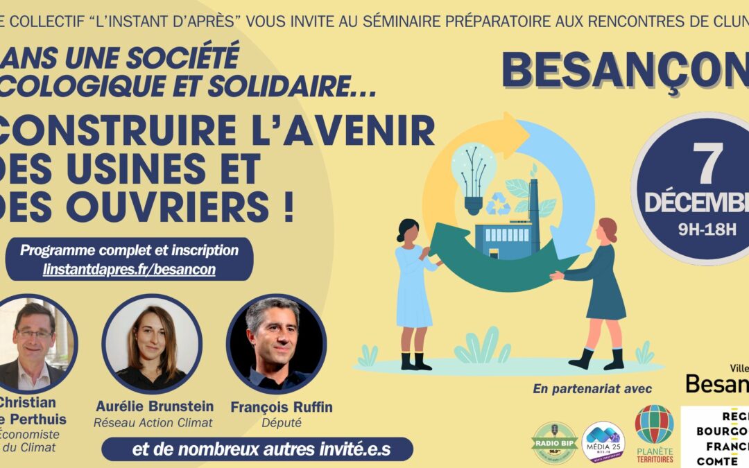 Dans une société écologique et solidaire, construisons l’avenir des usines et des ouvriers !